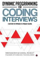 Dynamic Programming for Coding Interviews: A Bottom-Up approach to problem solving 1946556696 Book Cover