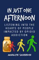 In Just One Afternoon: Listening Into The Hearts Of Twins (Volume 2) 1732458308 Book Cover