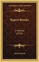 Rupert Brooke; A Memoir 101625475X Book Cover