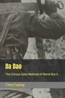 Da Dao: The Chinese Saber Methods of World War II B0CHL7H1XJ Book Cover