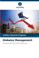 Globales Management: Innovatives Denken und Konfliktlösung 6205719835 Book Cover