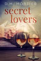 Secret Lovers 0990858820 Book Cover