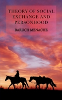 Theory of Social Exchange and Personhood B0GFPXMPYL Book Cover