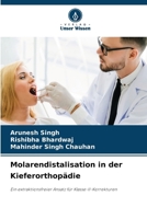 Molarendistalisation in der Kieferorthopädie (German Edition) 6207686632 Book Cover