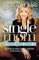 Ie My Single Mom Life 0785289127 Book Cover