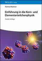 Einführung in die Kern- und Elementarteilchenphysik 3527414320 Book Cover