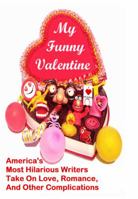 My Funny Valentine 1936955040 Book Cover