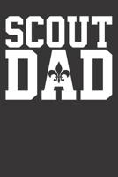 Notebook: Scout Father Scouting Scout Dad Leader College Ruled 6x9 120 Pages 1084169991 Book Cover