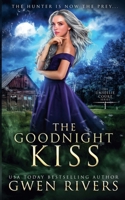 The Goodnight Kiss 1951215206 Book Cover