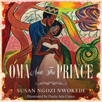 Oma And The Prince 0578592924 Book Cover