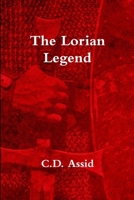 The Lorian Legend 0359197205 Book Cover
