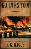 Galveston (Civil War in the Far West) 0312876149 Book Cover