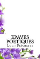 Epaves Poetiques 1534783113 Book Cover