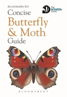 Concise Butterfly and Moth Guide 1472963776 Book Cover