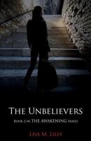 The Unbelievers 150100025X Book Cover