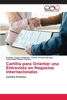 Cartilla para Orientar una Entrevista en Negocios Internacionales (Spanish Edition) B0F83BTCWY Book Cover