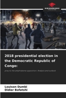 2018 presidential election in the Democratic Republic of Congo 6206895513 Book Cover