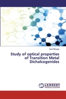 Study of optical properties of Transition Metal Dichalcogenides 6202517077 Book Cover