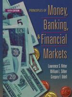 Principles Of Money, Banking, And Financial Markets 0201770350 Book Cover