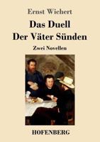 Das Duell / Der V�ter S�nden 3743724405 Book Cover