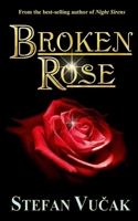 Broken Rose 0645116394 Book Cover