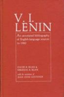 V. I. Lenin: An Annotated Bibliography of English-Language Sources to 1980 0810815265 Book Cover