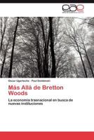 Mas Alla de Bretton Woods 3846578231 Book Cover