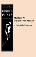 Mystery at Whimbowly Manor 0874402050 Book Cover