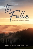 The Fallen: Poems In The Key Of Life B0C12D3JZ1 Book Cover