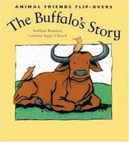 The Buffalo's Story and the Bird's Story 1840891203 Book Cover