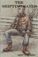 The Shifting Sands 150050646X Book Cover