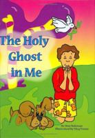 The Holy Ghost In Me 0971835071 Book Cover