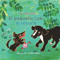El pequeño Loki al rescate (Spanish Edition) B0F7FHZD5Q Book Cover