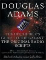 Hitch-hiker's Guide to the Galaxy: The Original Radio Scripts 0517883848 Book Cover