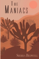 The Maniacs B08GFSZL4B Book Cover