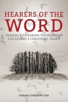 Hearers of the Word: Praying and Exploring the Readings for Advent and Christmas, Year a 1788120957 Book Cover