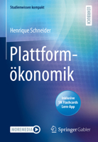 Plattformökonomik (Studienwissen kompakt) 3658377399 Book Cover