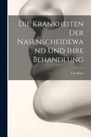 Die Krankheiten Der Nasenscheidewand Und Ihre Behandlung 1021633763 Book Cover