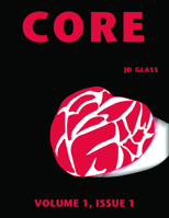 CORE: Vol. 1 Iss. 1 0983719802 Book Cover