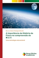 A Importância da História da Física na compreensão do M.U.V. 6202044586 Book Cover