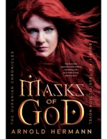 Masks of God: The Ouranian Chronicles Book One 1967123004 Book Cover