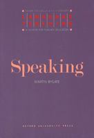 Language Teaching. A Scheme for Teacher's Education. Speaking 0194371344 Book Cover