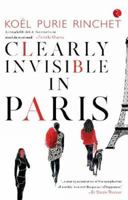 Clearly Invisible in Paris 9357024689 Book Cover