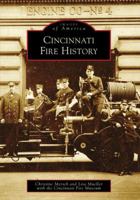 Cincinnati Fire History 0738561126 Book Cover