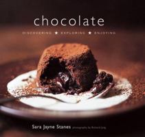 Chocolate: Discovering, Exploring, Enjoying 1841729604 Book Cover