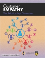 The Relationship Dimension (Customer Empathy) 1688173463 Book Cover