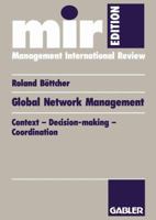 Global Network Management: Context Decision-Making Coordination 3409120858 Book Cover