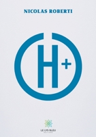 H+ (French Edition) B08F6YCZ39 Book Cover