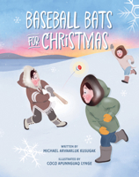 Baseball Bats for Christmas 1550371444 Book Cover