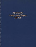Masonic Lodge and Chapter Music 0853181055 Book Cover